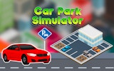 Car Park Simulator: Parking Master